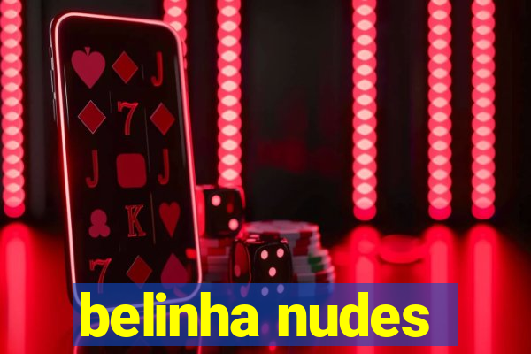 belinha nudes